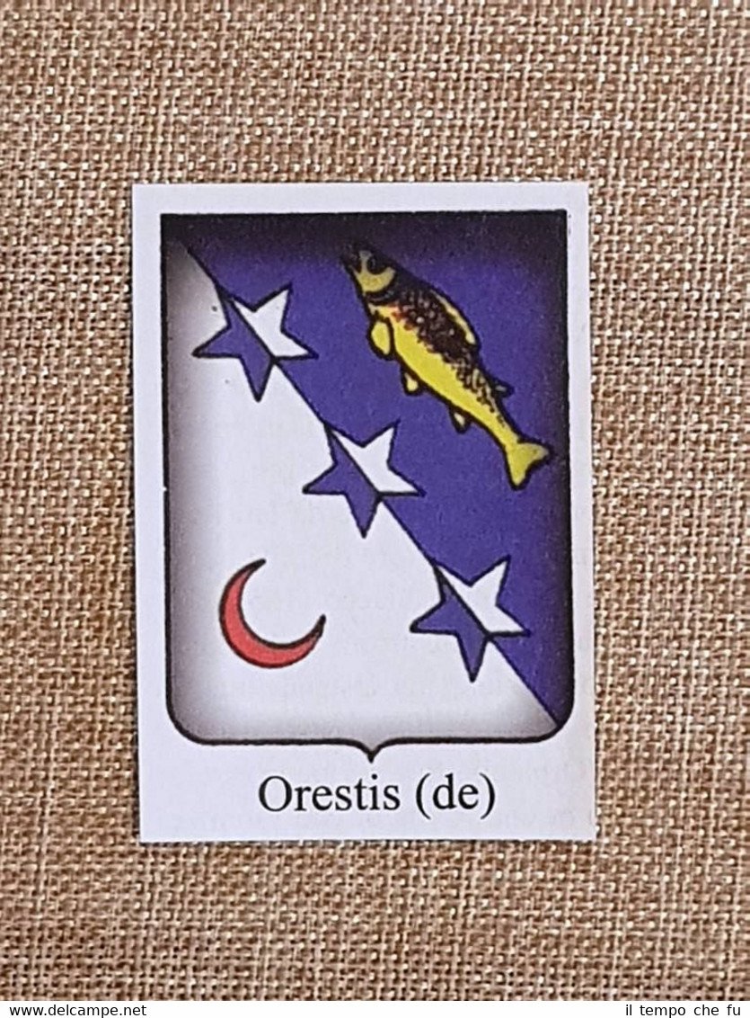 Orestis (De) Famiglia nobile Stemma Annuario della nobiltà e Giornale …