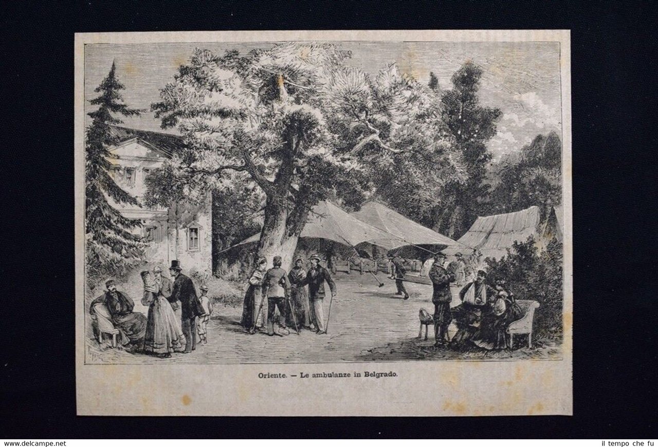 Oriente - Le ambulanze in Belgrado Incisione del 1876