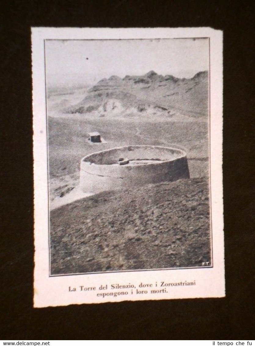 Persia nel 1926 Torre del silenzio I Zoroastriani vi espongono …