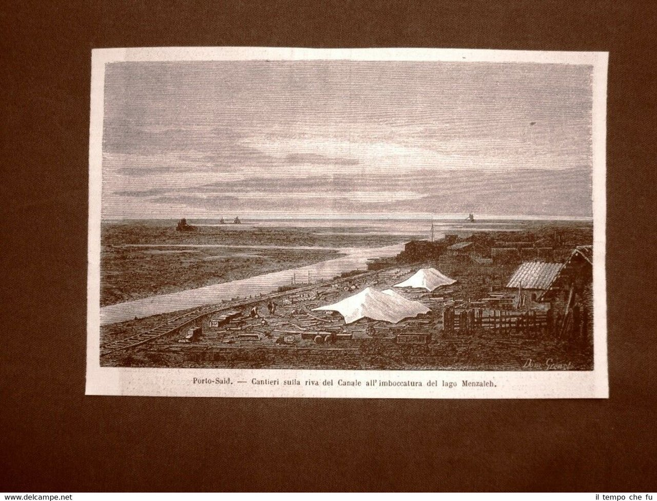 Porto Said nel 1863 Cantieri Canale di Suez Lago Manzala …