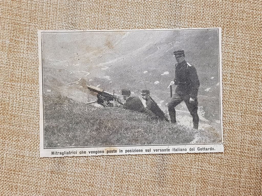 Presso il Gottardo nel 1914 Mitragliatrici in posizione Guerra Mondiale …