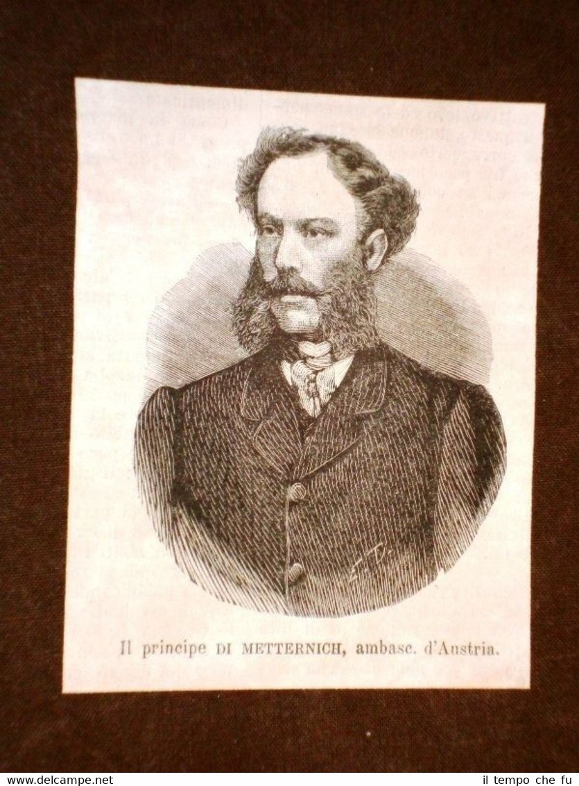 Principe di Metternich Ambasciatore di Austria nel 1869