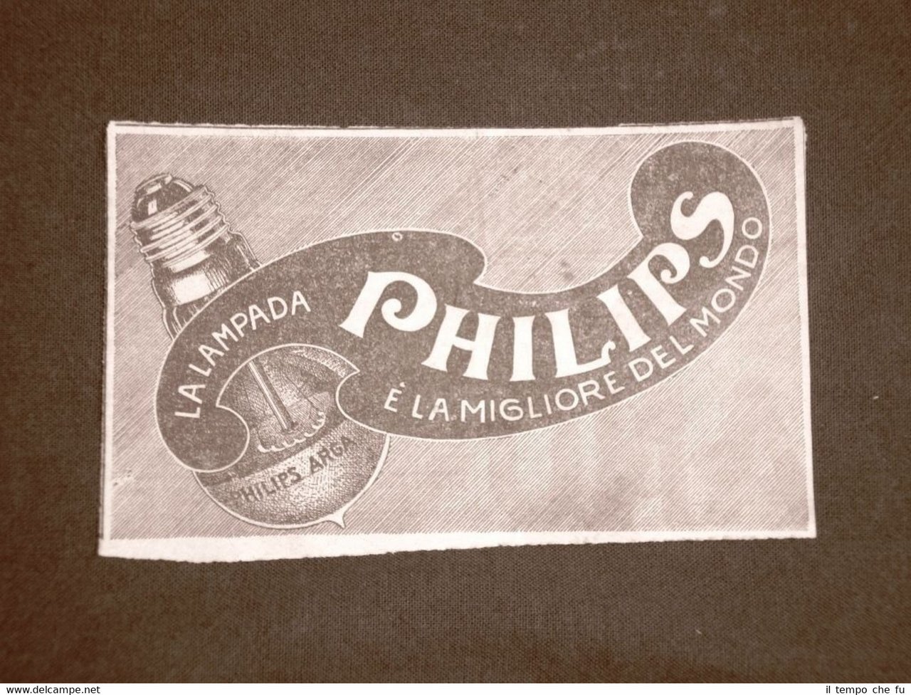 Pubblicità del 1922 Lampada Philips La migliore del mondo
