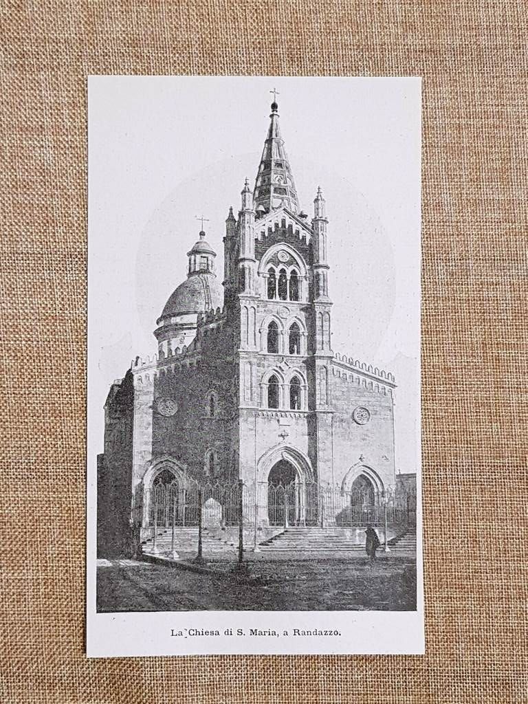 Randazzo nel 1898 La Chiesa di Santa Maria Catania Sicilia