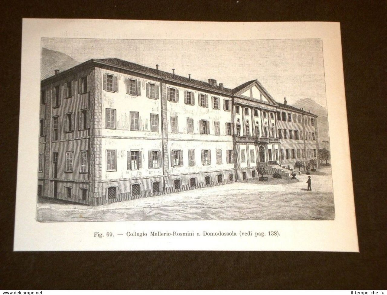 Rara veduta di fine '800 Il Collegio Mellerio - Rosmini …