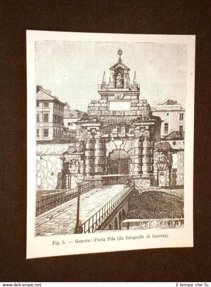 Rara veduta di Genova di fine 800 Porta Pila