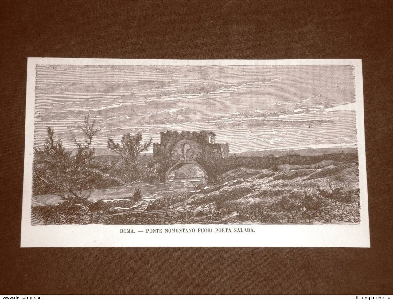 Rara veduta di Roma nel 1866 Il Ponte Nomentano fuori …