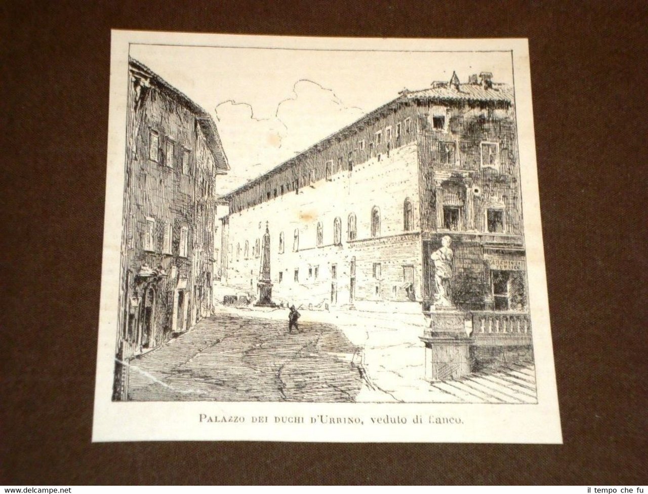 Rarissima veduta del Palazzo d'Urbino nel 1875 Veduta di fianco | Immagine principale