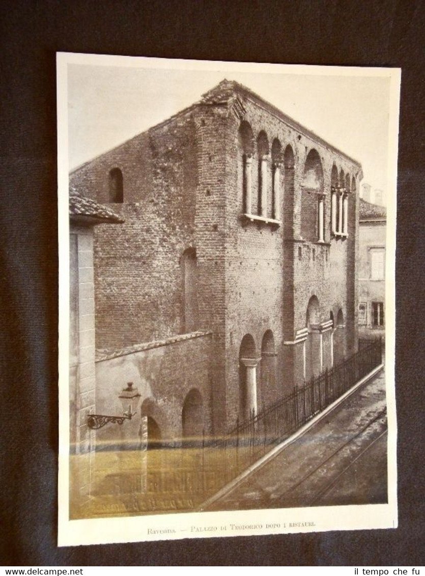 Ravenna nel 1900 Il Palazzo di Teodorico dopo i restauri