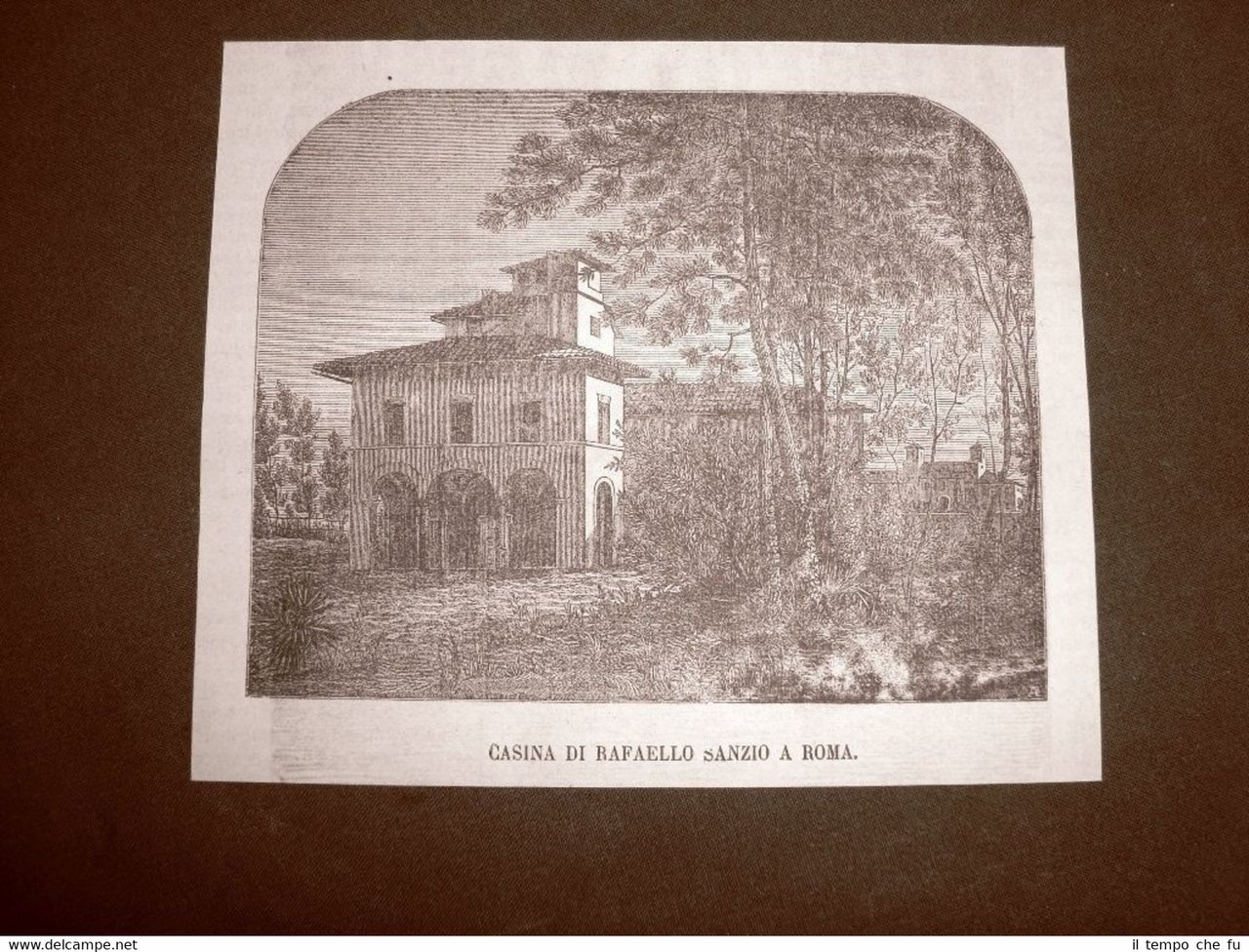 Roma nel 1866 La casa di Raffaello Sanzio Lazio