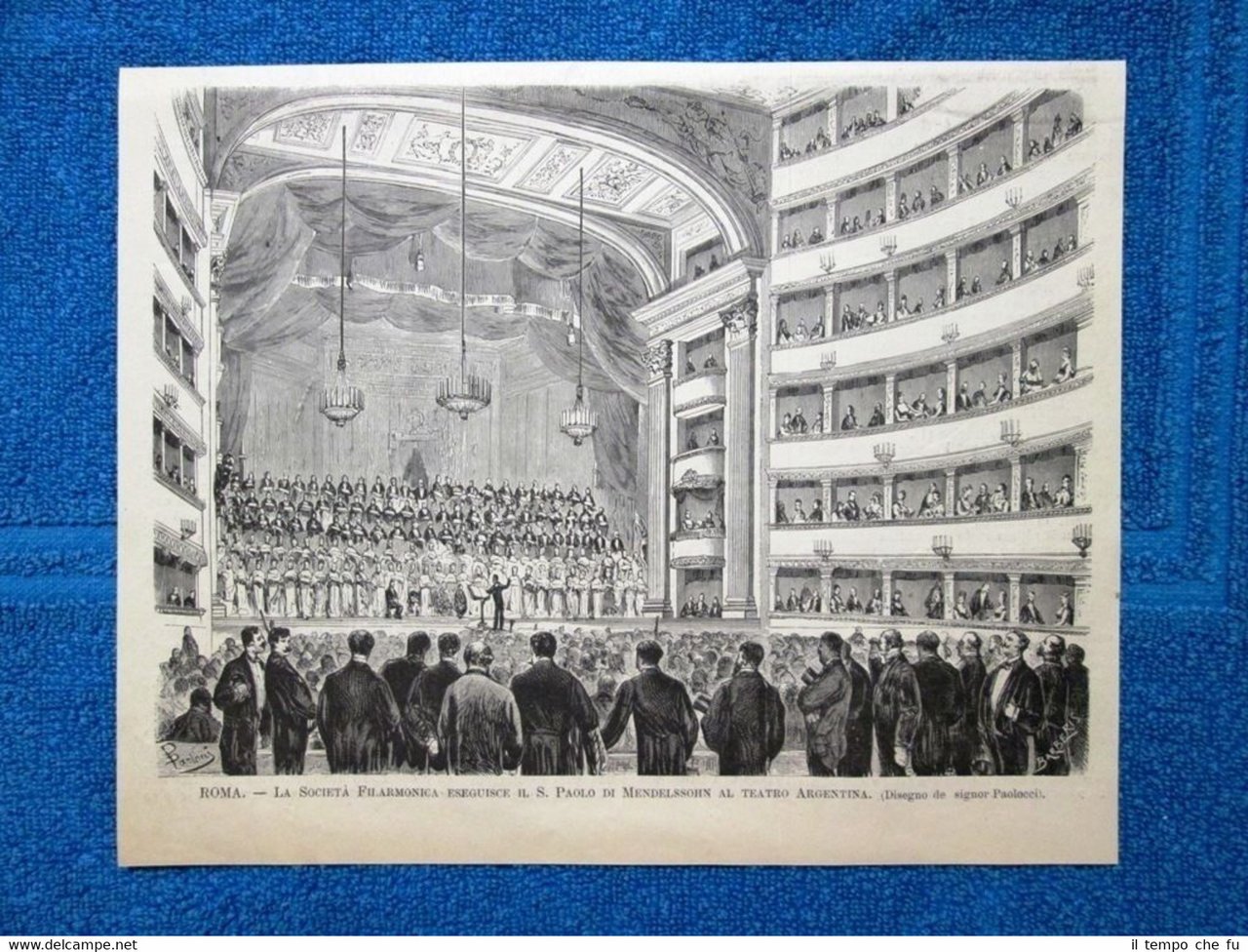 Roma nel 1877: Società Filarmonica esegue il S. Paolo di …