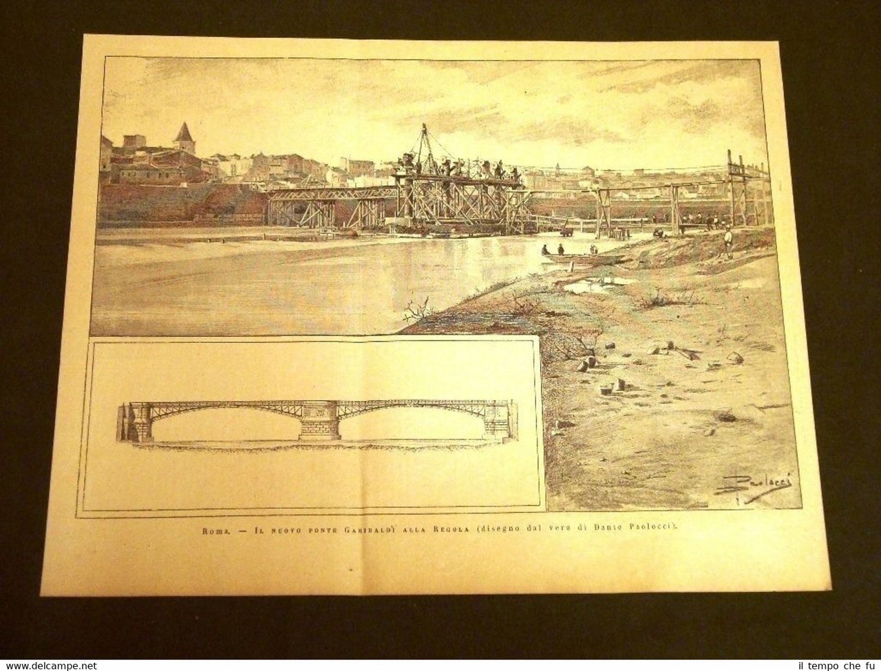 Roma nel 1886 Il nuovo Ponte Giuseppe Gairbaldi alla Regola …