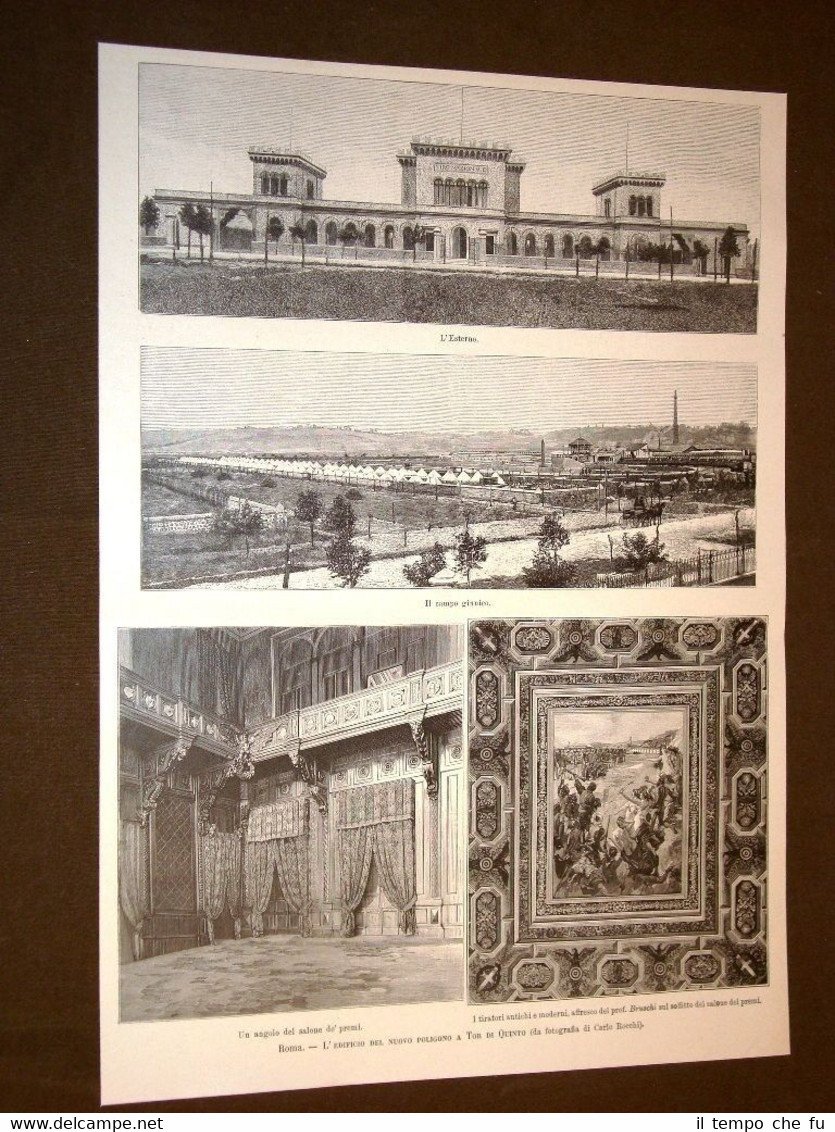 Roma nel 1891 Edificio del nuovo Poligono a Tor di …