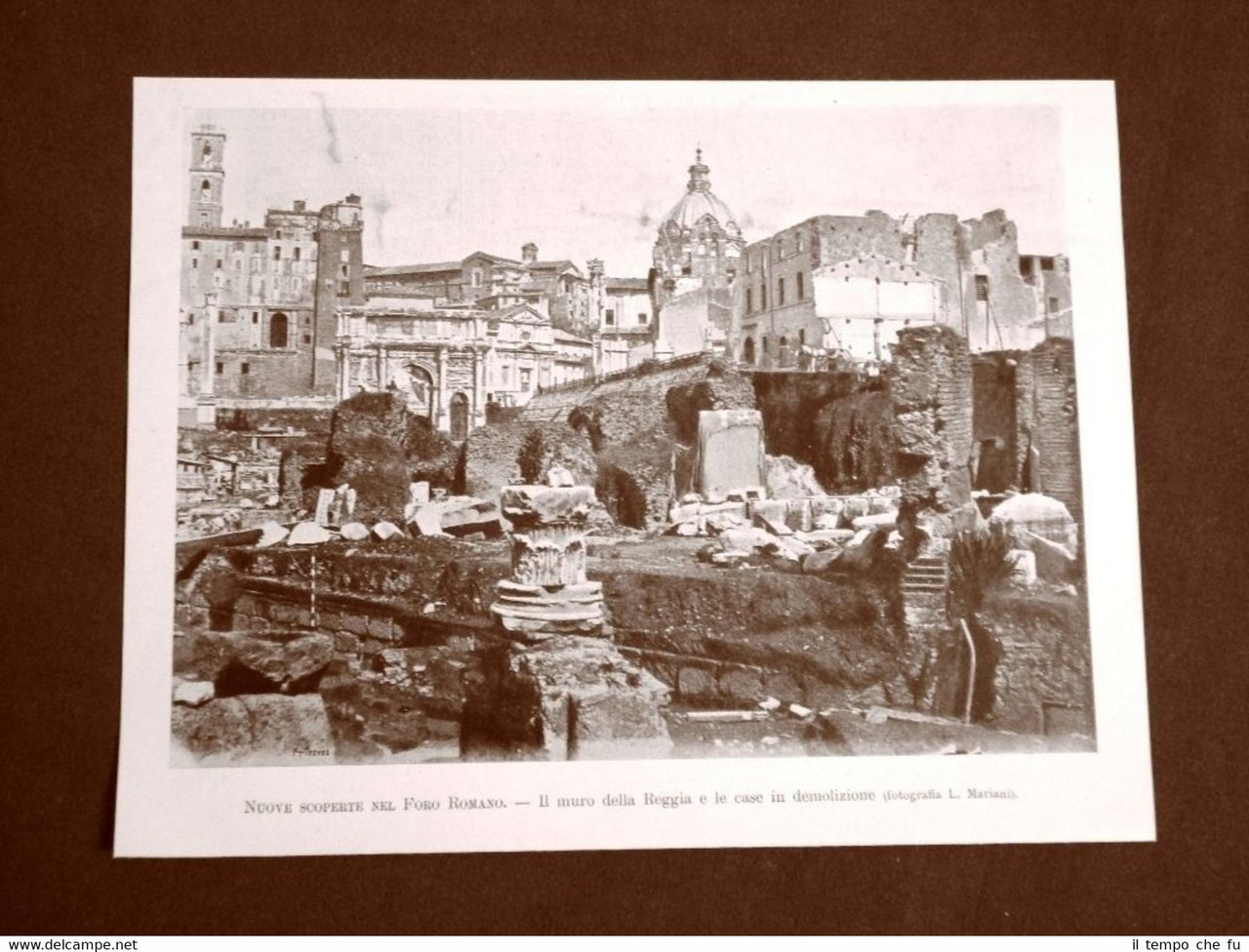 Roma nel 1899 Nuove scoperte Foro Romano Muro della Reggia …