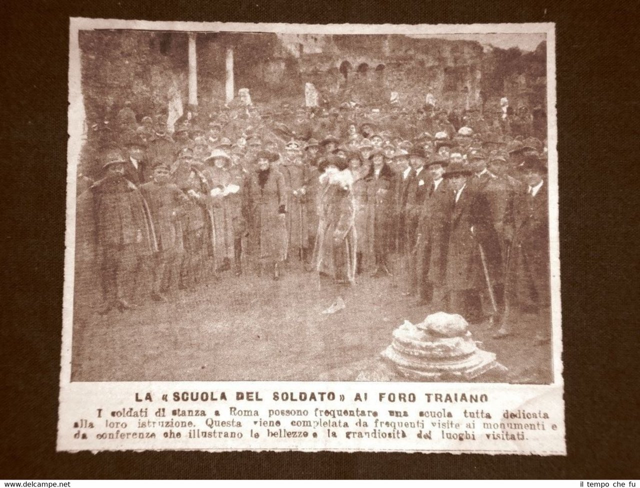 Roma nel 1922 La scuola del soldato al Foro Traiano …