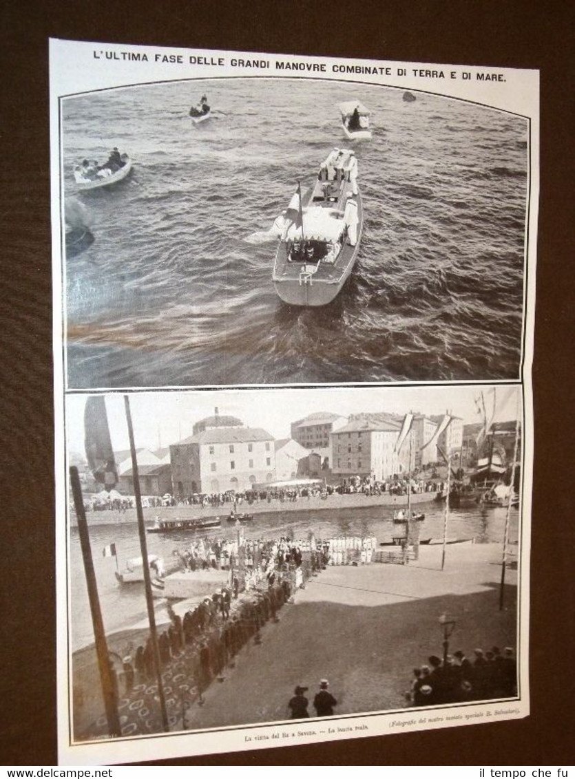 Savona nel 1908 Grandi manovre combinate Visita del Re Lancia …