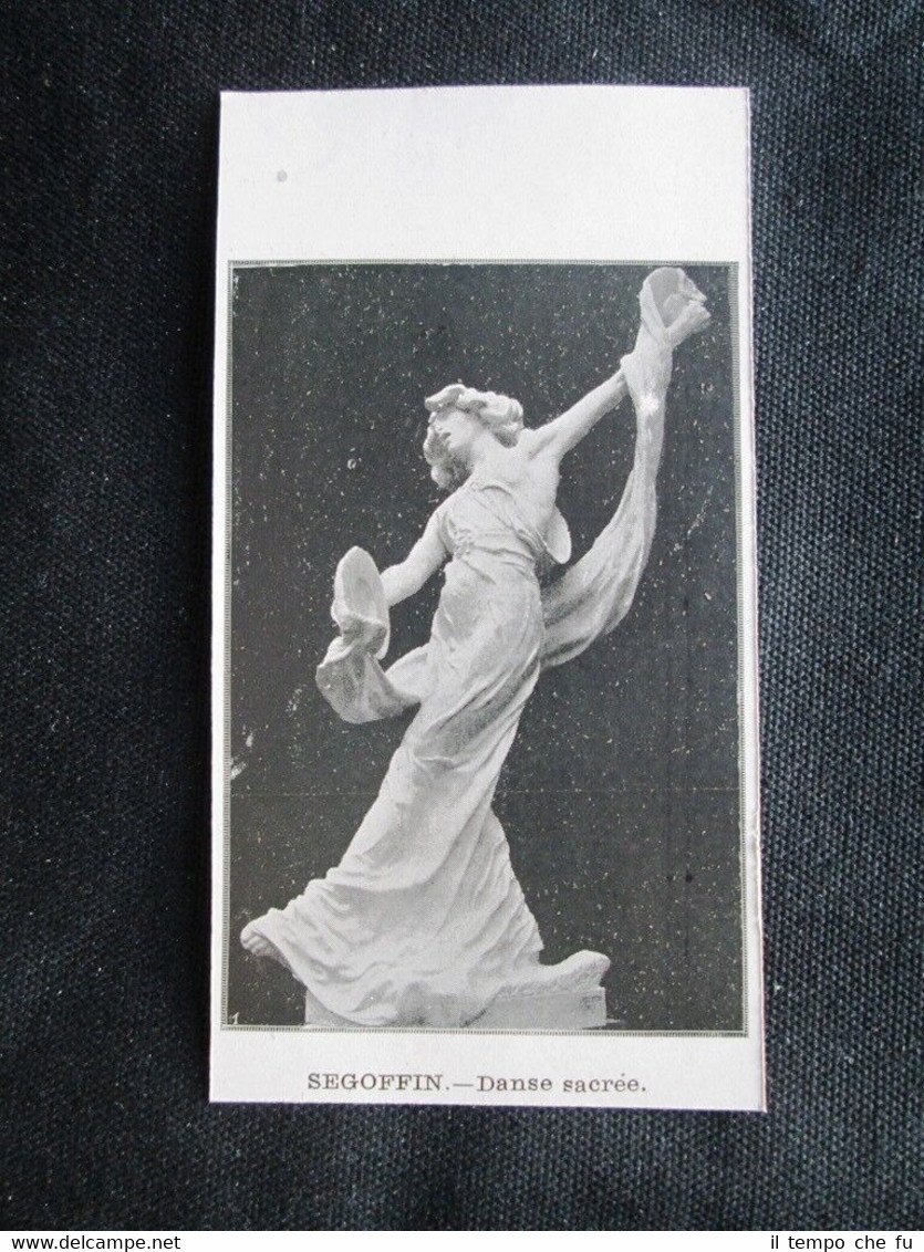 Scultura al salone del 1905: Segoffin - Danza sacra Stampa …