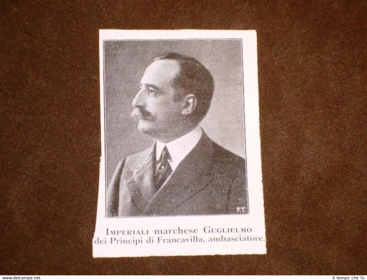 Senatore Marchese Guglielmo Imperiali dei Principi di Francavilla Ambasciatore