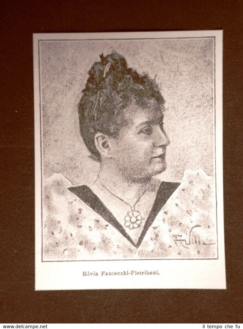 Silvia Fantecchi Pietriboni nel 1891 Attrice teatrale