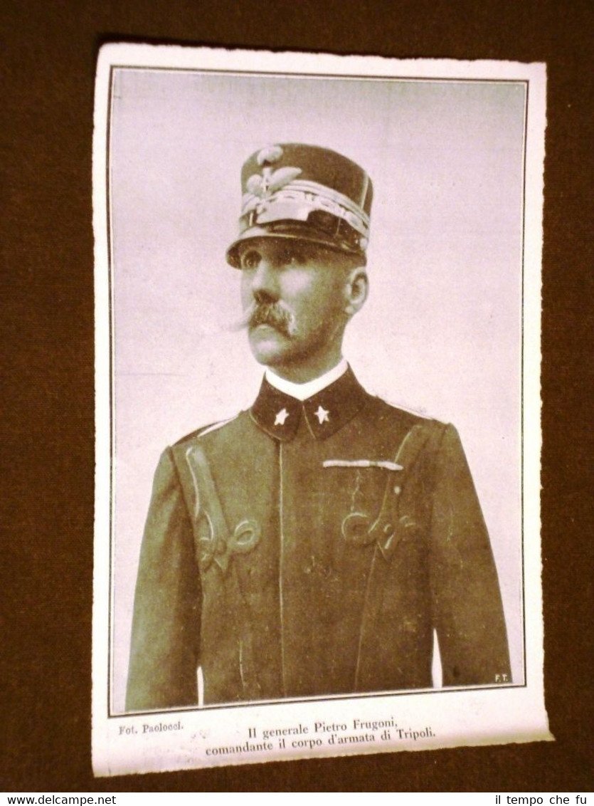 Spedizione Italia Tripolitania Libia nel 1911 Generale Pietro Frugoni Tripoli
