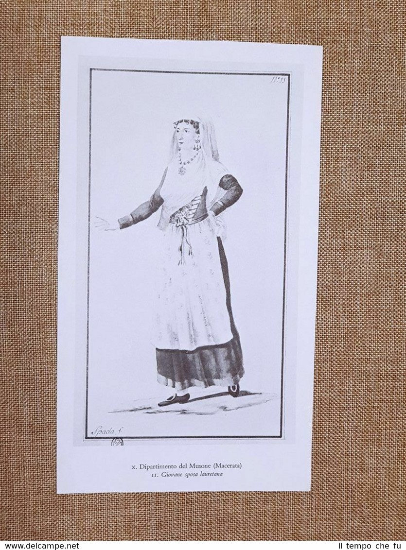 Sposa lauretana e Capoccia Tolentinate Dip. Musone Macerata Regno Italia …