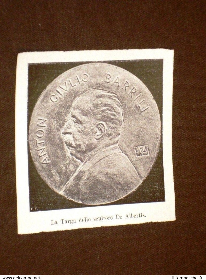 Stampa della Targa ad Anton Giulio Barrili nel 1909 Scultore …