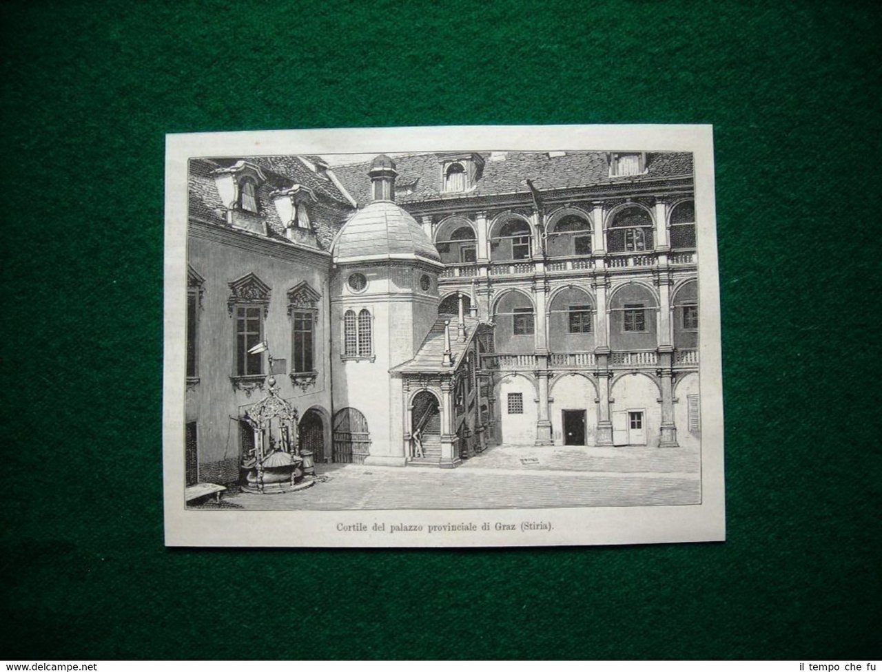 Stiria nel 1885 - Cortile del Palazzo Provinciale di Graz