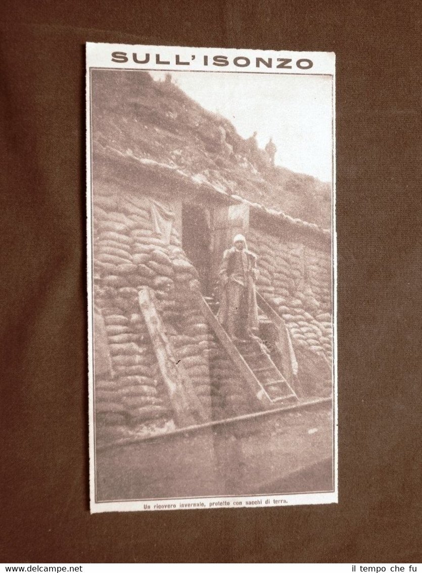 Sull'Isonzo nel 1916 Ricovero invernale protetto WW1 Prima guerra mondiale