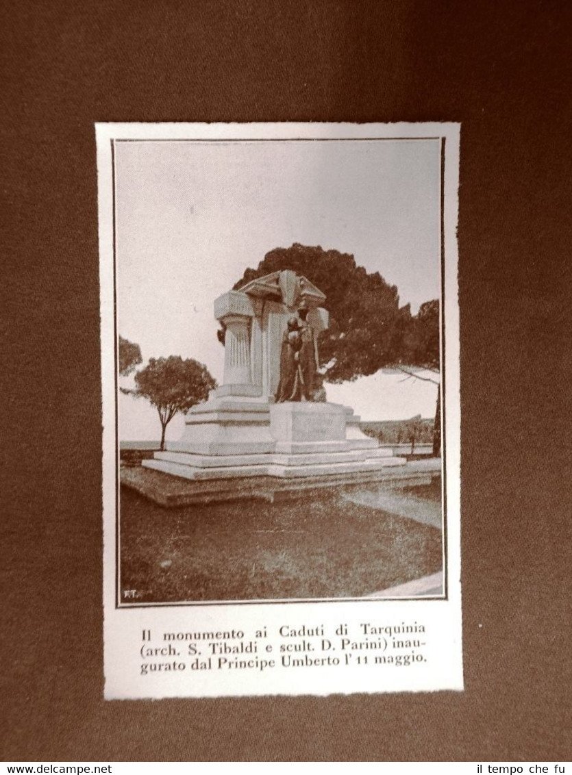 Tarquinia 11 maggio 1924 Inaugurazione monumento ai Caduti Tibaldi e …
