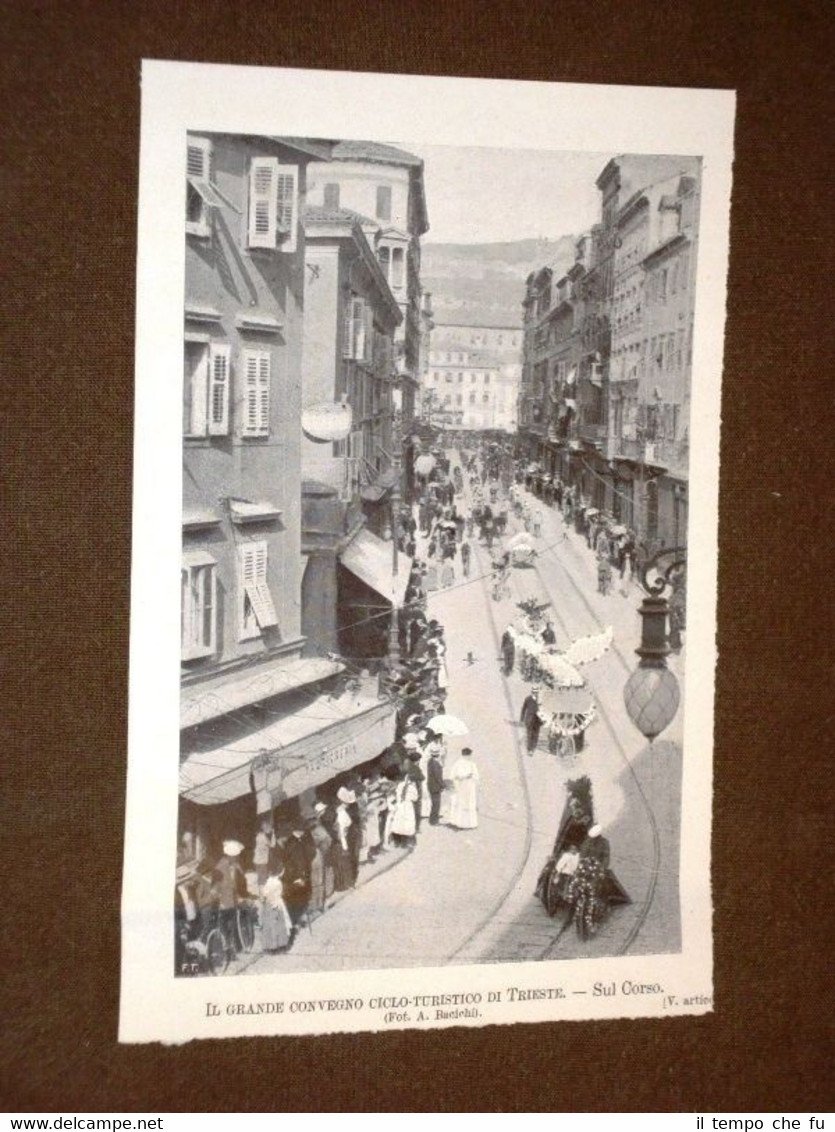 Trieste nel 1907 Grande convegno ciclo - turistico Sul Corso