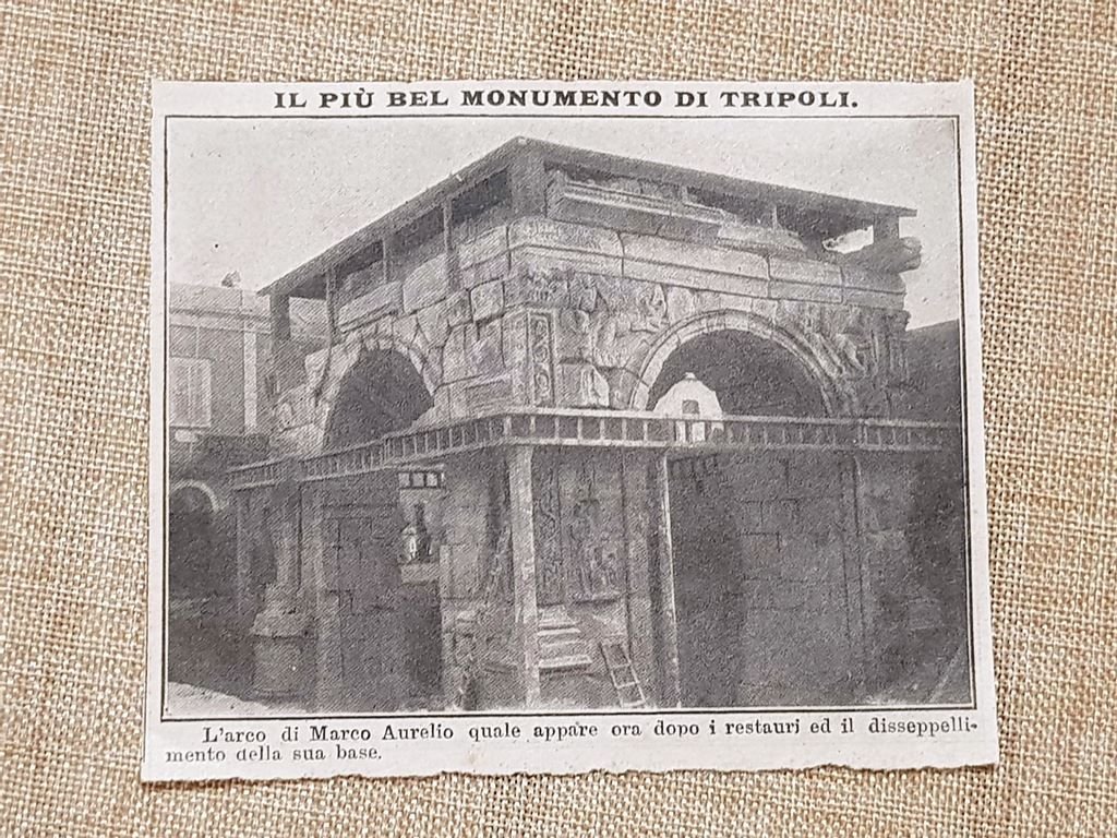 Tripoli nel 1914 L'Arco di Marco Aurelio nel 1914 Libia