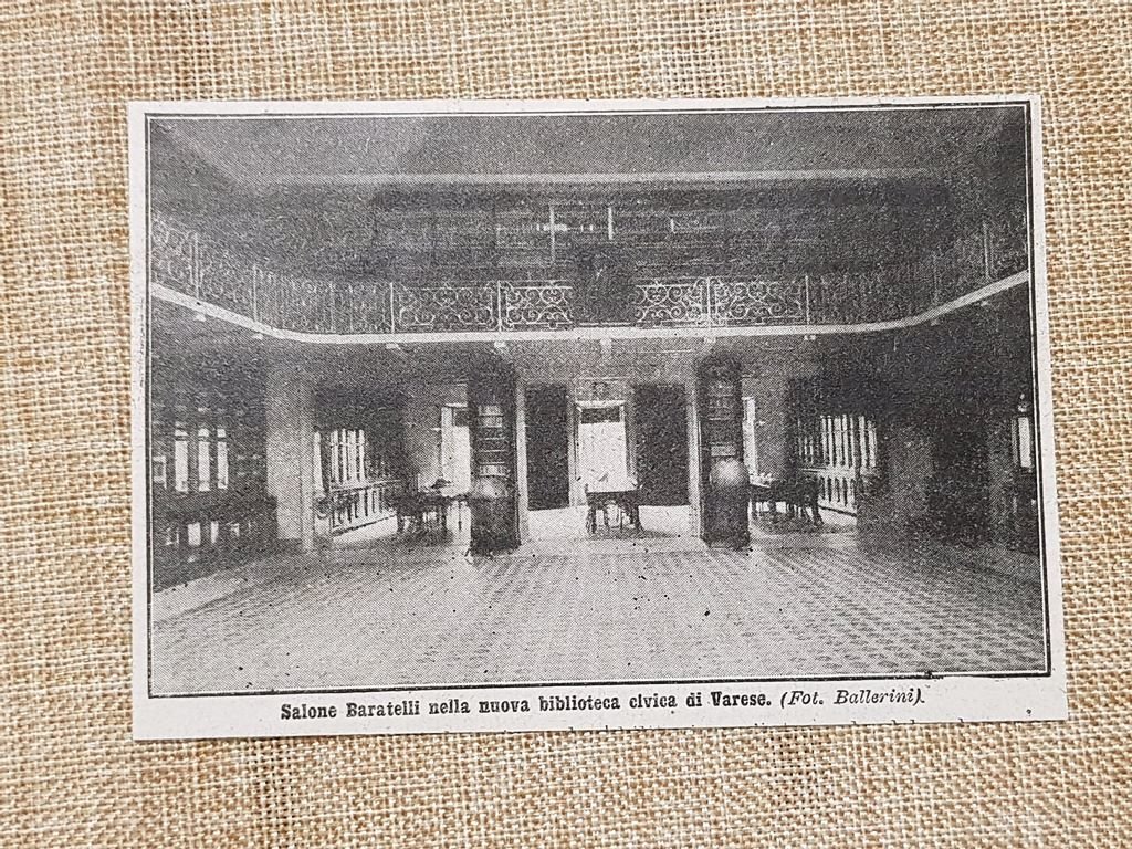 Varese nel 1914 Il Salone Baratelli della nuova Biblioteca civica …