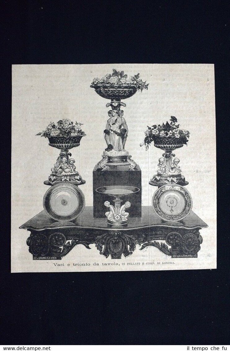 Vasi e trionfo da tavola, di Pellatt e Comp. di …