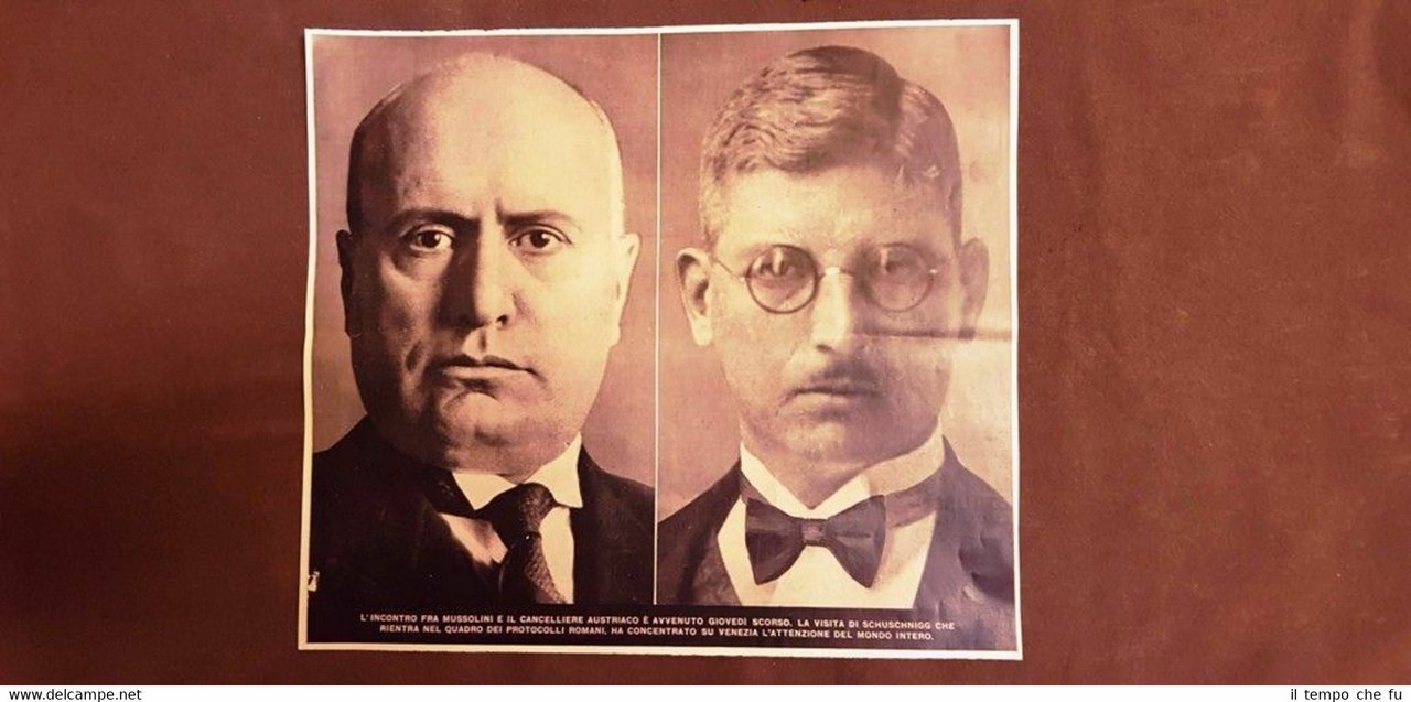 Venezia 1937 Incontro Duce Benito Mussolini e Cancelliere d'Austria Schuschnigg