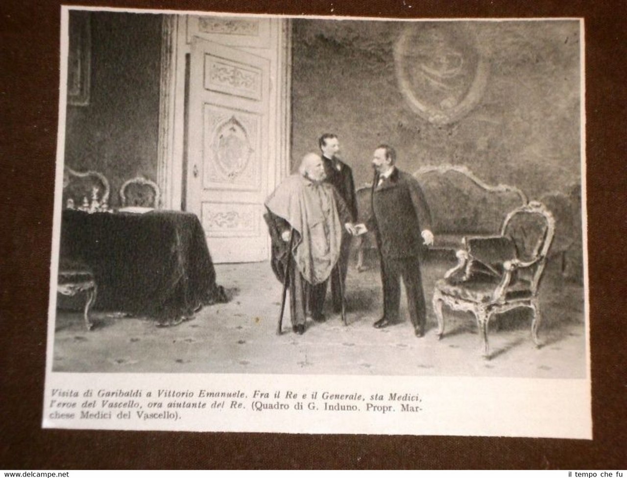 Visita di Garibaldi a Re Vittorio Emanuele presente Medici Eroe …