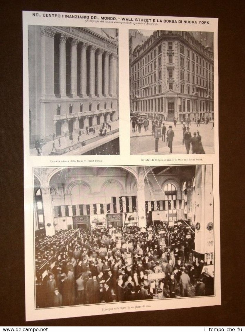 Wall Street e la Borsa di New York nel 1908 …