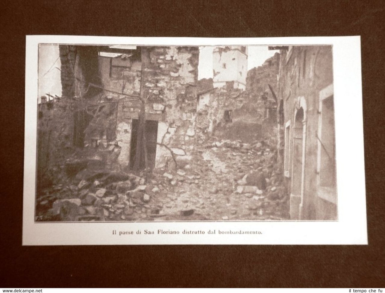 WW1 Prima guerra mondiale 1914-1918 San Floriano distrutto dai bombardamenti