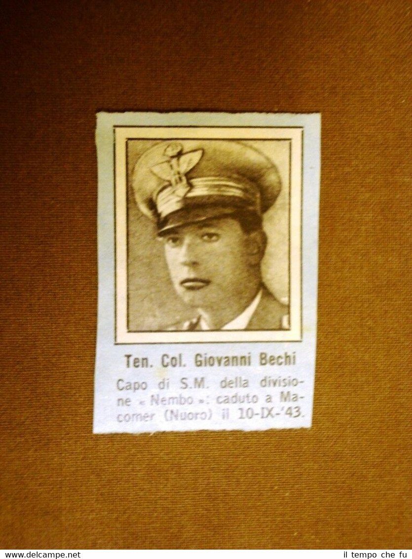 WW2 Caduto Tenente Colonnello Giovanni Bechi Macomer Seconda guerra mondiale