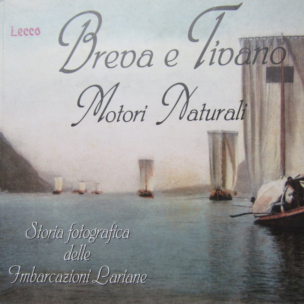Breva e Tivano Motori Naturali