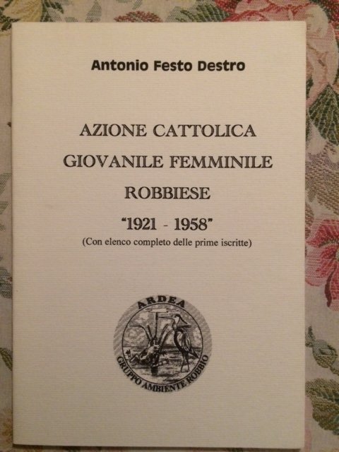 AZIONE CATTOLICA GIOVANILE FEMMINILE "1921-1958"