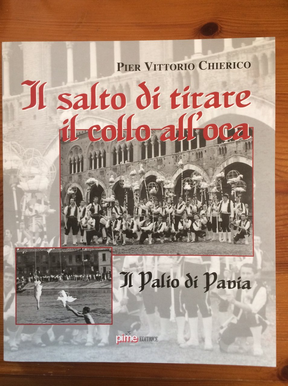 IL SALTO DI TIRARE IL COLLO ALL'OCA. IL PALIO DI …