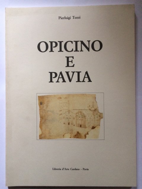 Opicino e Pavia
