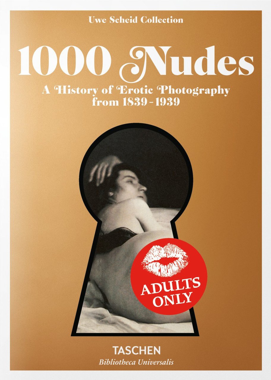 1000 nudes. A history of erotic photography from 1839-1939. Ediz. …