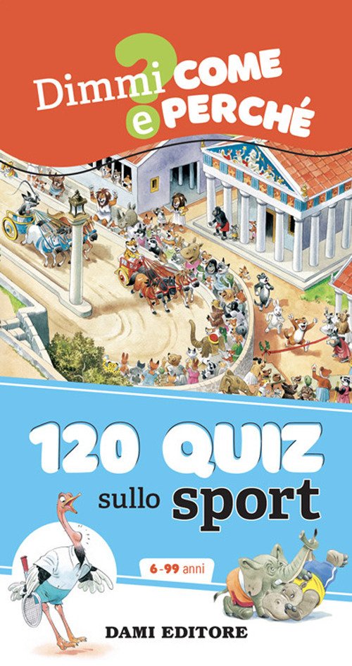 120 quiz sullo sport. Ediz. a spirale | Immagine principale