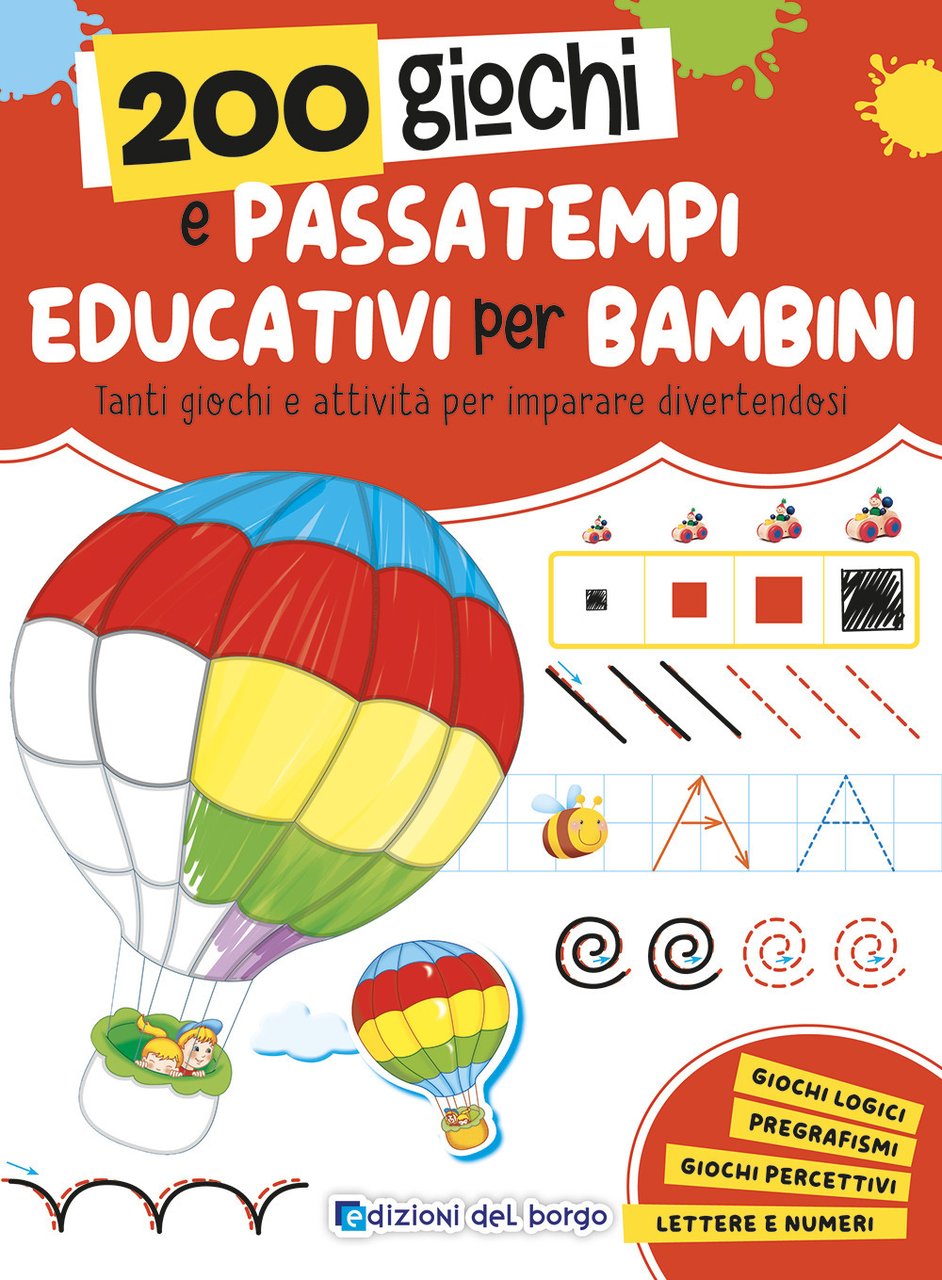 200 giochi e passatempi educativi per bambini. Tanti giochi e …