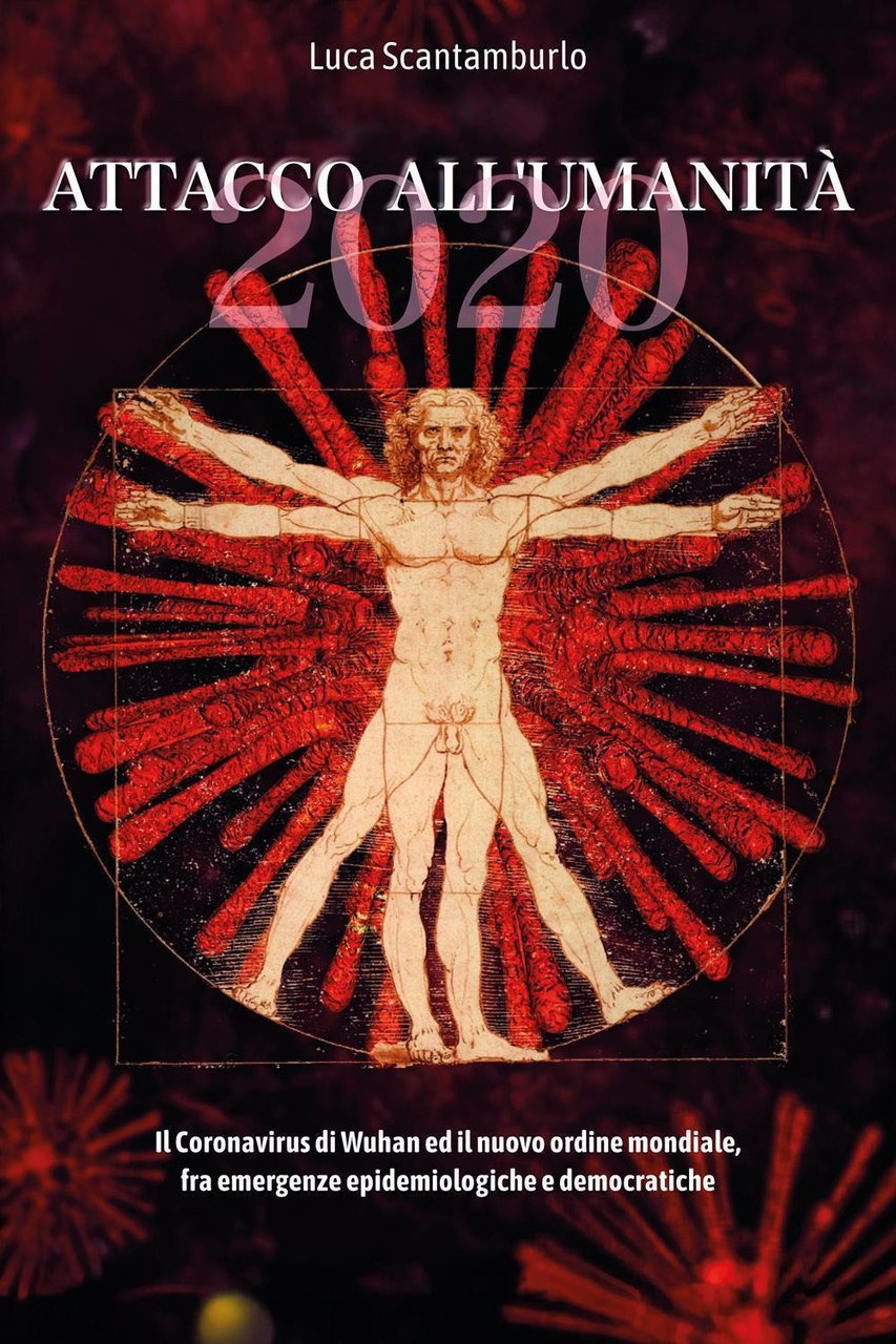 2020. Attacco all'umanità. Il coronavirus di Wuhan ed il Nuovo … | Immagine principale