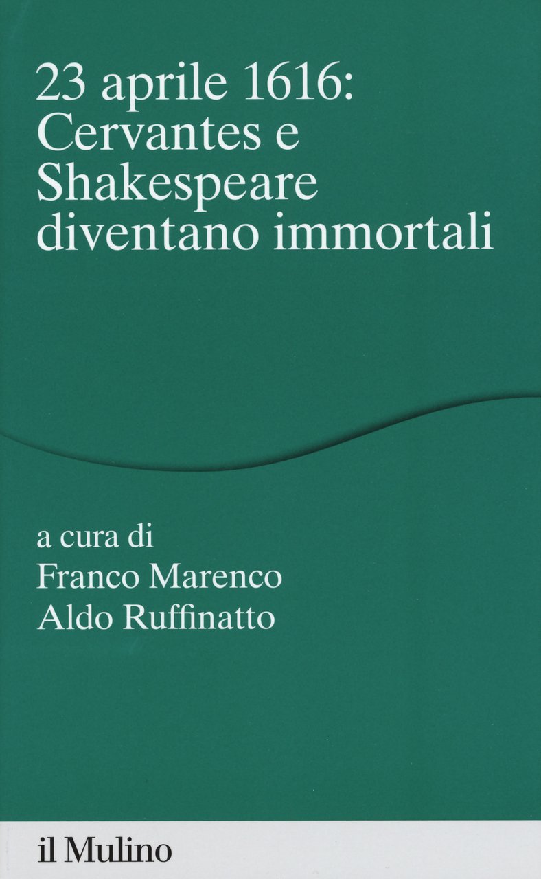 23 aprile 1616: Cervantes e Shakespeare diventano | Immagine principale
