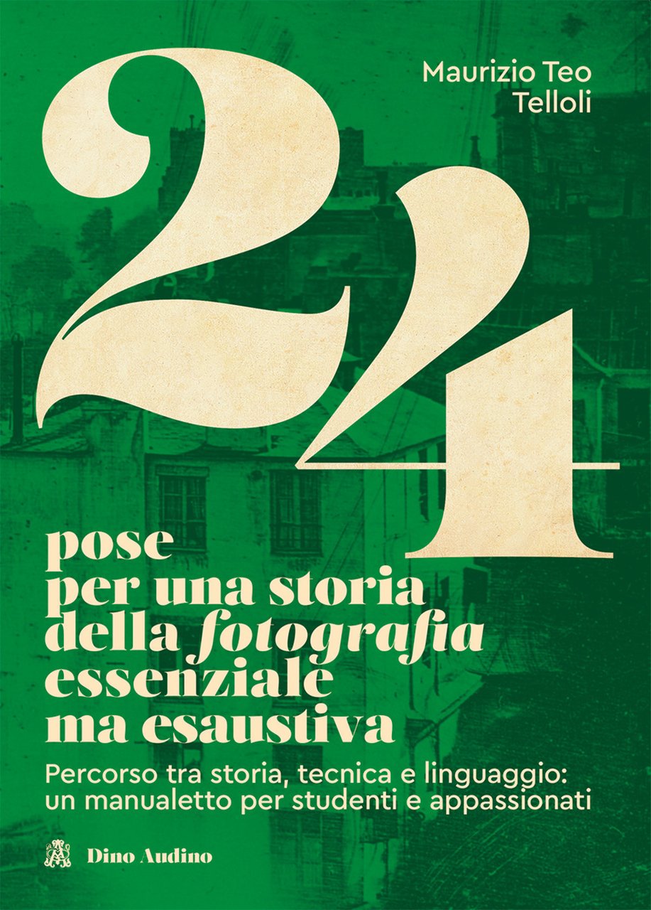 24 pose per una storia della fotografia essenziale ma esaustiva. …