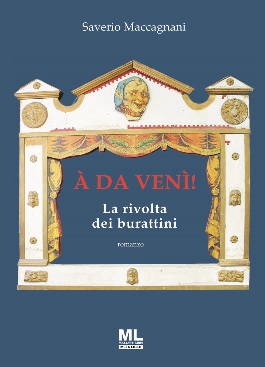 À da venì! La rivolta dei burattini. Con Meta Liber© | Immagine principale