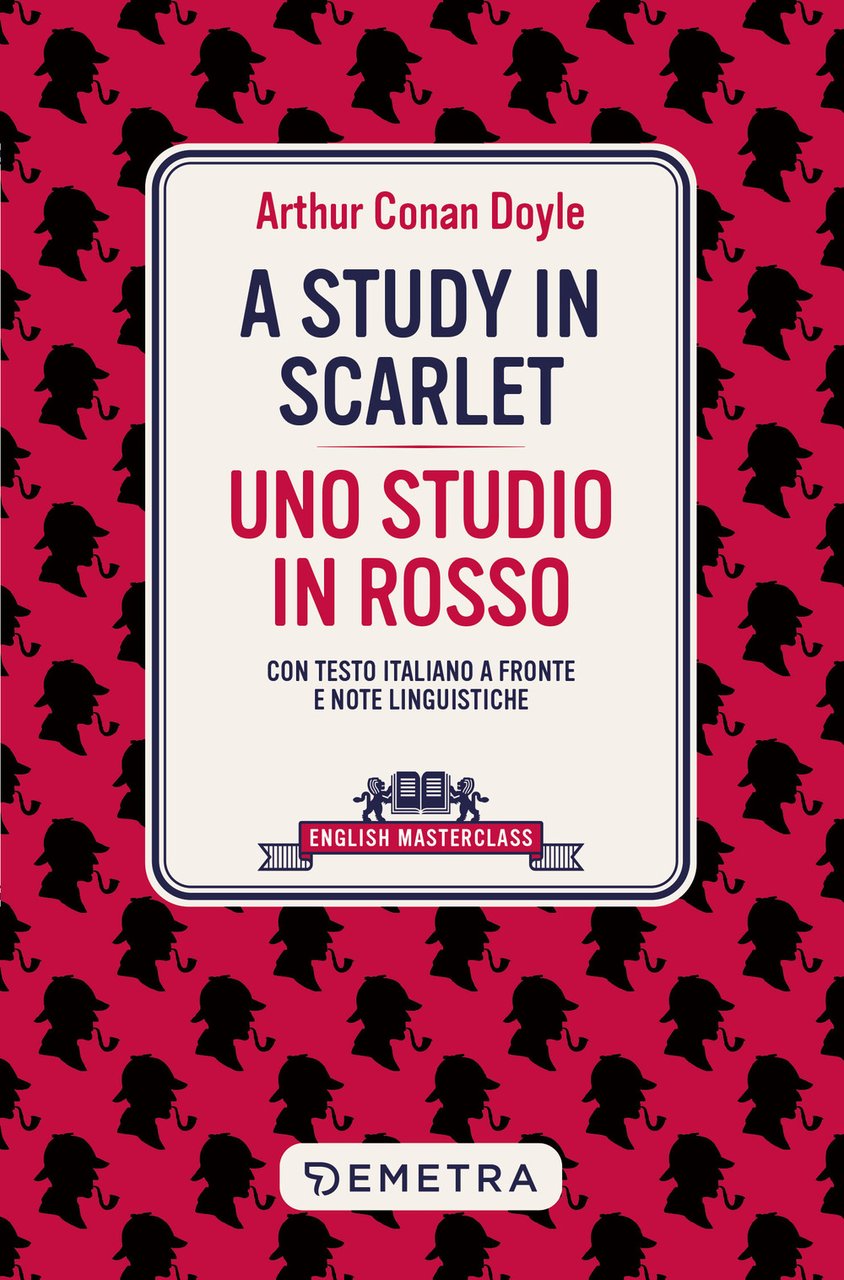 A study in scarlet-Uno studio in rosso. Testo italiano a …